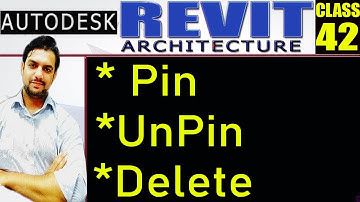 REVIT |42 Pin, Unpin & Delete Command in Revit Architecture |Cad Tutorials By Yasir