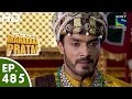 Bharat Ka Veer Putra Maharana Pratap - महाराणा प्रताप - Episode 485 - 10th September, 2015