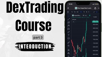 DEX TRADING COURSE PART (3) LEARN DEX TRADING COURSE WITH @musteetech
