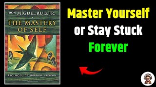 Download Lagu The Mastery of Self by Don Miguel Ruiz Jr. | Powerful Book Summary for Spiritual Awakening MP3 Download Lagu The Mastery of Self by Don Miguel Ruiz Jr. | Powerful Book Summary for Spiritual Awakening MP3