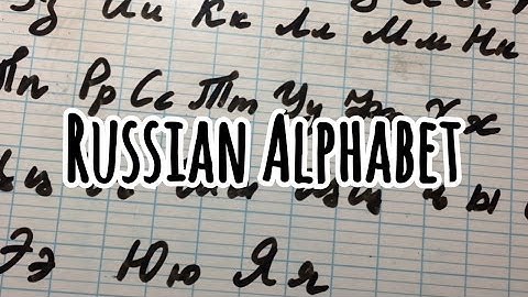 HOW TO Write Russian ALPHABET (+Cursive)
