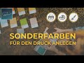 Richtig anlegen ⚠️  Volltonfarben? Sonderfarben? Schmuckfarben?