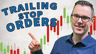 Trailing Stop Orders! ✋ (+ Best Execution Techniques)