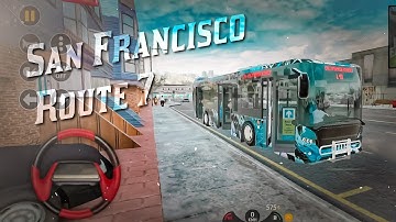 Bus Simulator 2023 | San Francisco Route 7 | Best bus Gameplay Walkthrough ( Android/IOS ) #bestgame