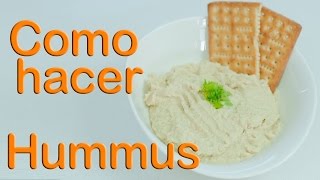 Como hacer Hummus fácil