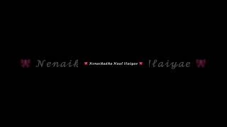 Maranthalum Naan Unnai ❤️🩹 | Tamil Love Failure WhatsApp Status | Full Screen Lyrics Video #shorts
