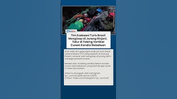 Viral Video Tim Evakuasi Turis Brasil Menginap di Jurang Rinjani, Tidur di Tebing Vertikal Curam