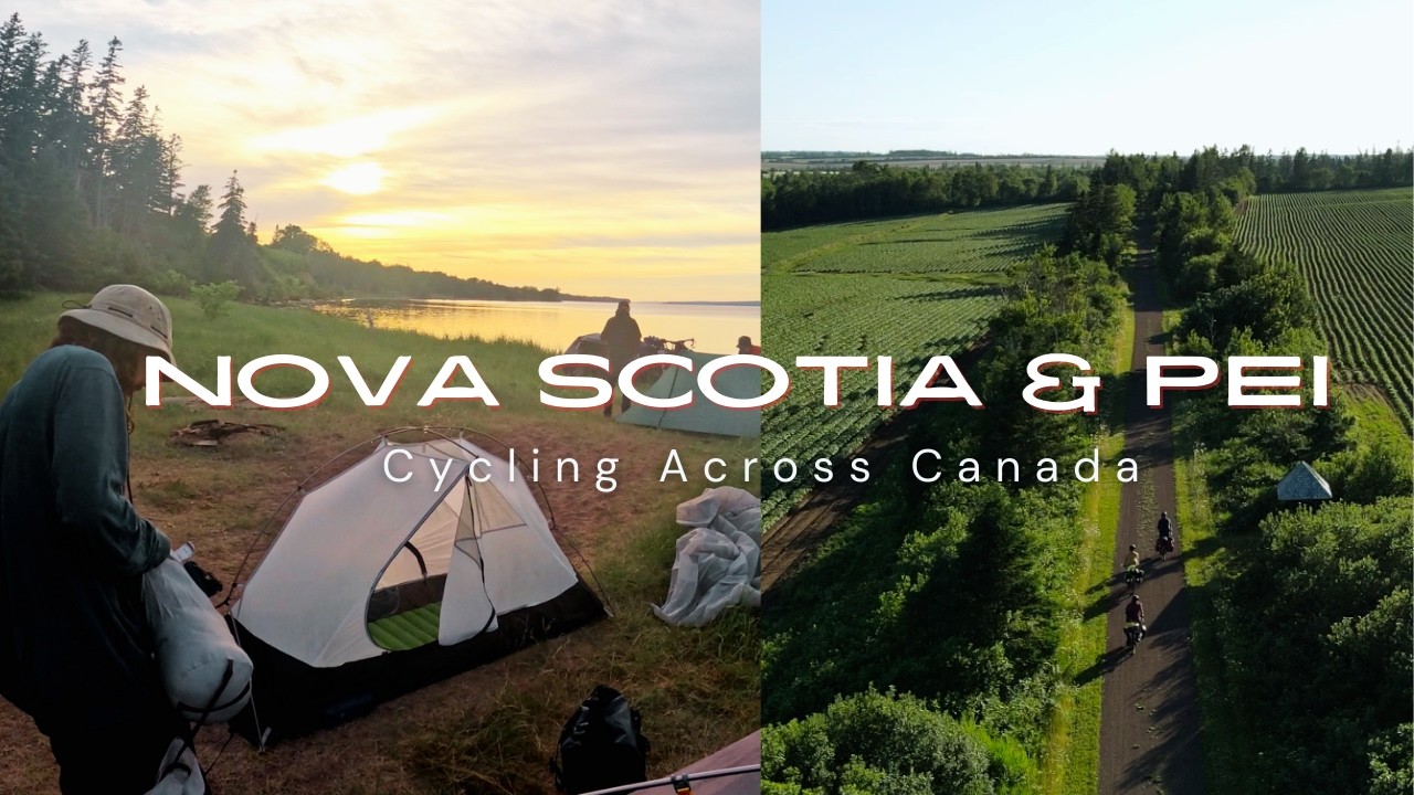 Biking The Beauty Of Nova Scotia & PEI: Cycling Across Canada