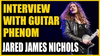 Interview with Guitar Phenom Jared James Nichols
