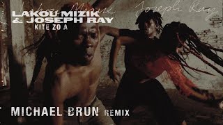 Lakou Mizik &amp; Joseph Ray - Kite Zo A (Michael Brun Remix)