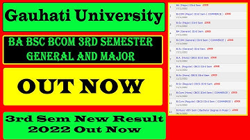 3rd Sem New Result 2022 Out Now | BA BSC BCOM 3rd Semester Result 2022 Out | Gauhati University