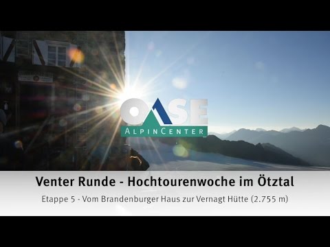 Venter Runde - Hochtourenwoche im Ötztal - Etappe 5