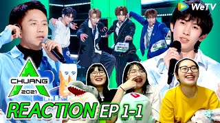 [ ENG CC] 创造营 CHUANG 2021 REACTION EP.1 PART 1-1 | รีแอคชั่น