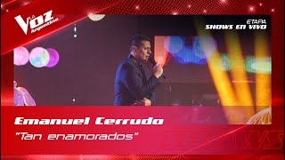 Emanuel Cerrudo - "Tan enamorados" - Shows en vivo 4tos - La Voz Argentina 2022