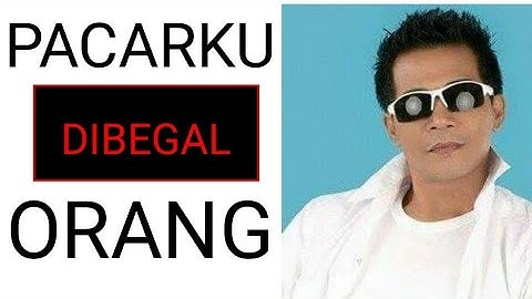 Pacarku dibegal orang - Dawan Dumay (official music video)