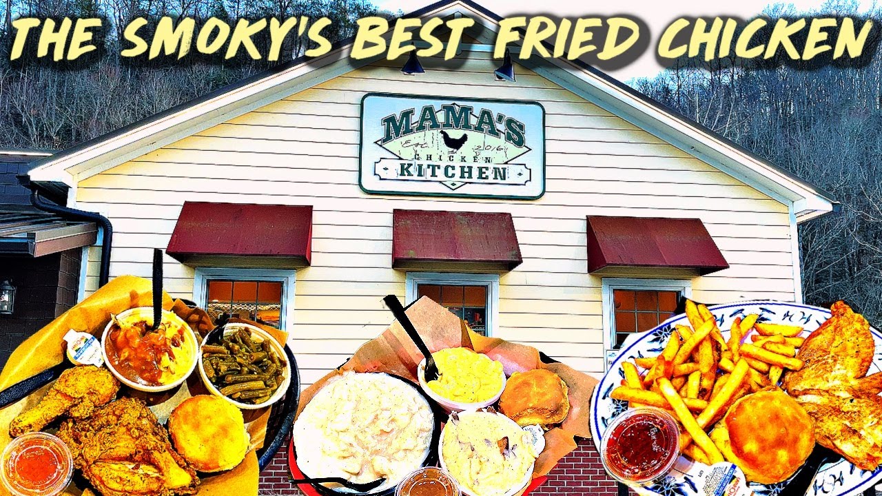 MAMA'S CHICKEN KITCHEN Gatlinburg Teneessee YouTube