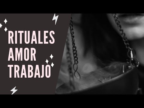 Rituales para el amor y el trabajo