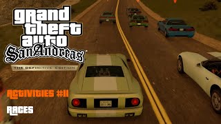 Grand Theft Auto San Andreas: The Definitive Edition - Activities #11 - Races