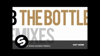 Смотреть клип R3Hab - The Bottle Song (Dannic Remix)