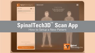 How To Setup New Patient SpinalTech3D™ Scan App screenshot 1