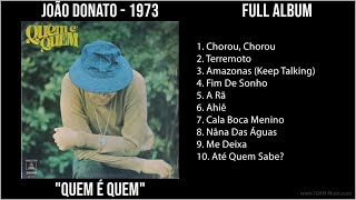 J̲o̲ão̲ D̲o̲na̲to̲ - 1973 Greatest Hits - Q̲u̲e̲m É Q̲u̲e̲m (Full