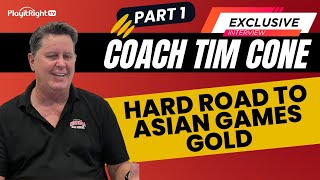 Exclusive Coach Tim Cone: Hard Road to Asian Games GOLD!
