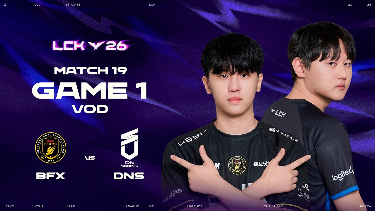 Bfx BFX vs DNS | Match 19 Game 1 | 2026 LCK - YouTube