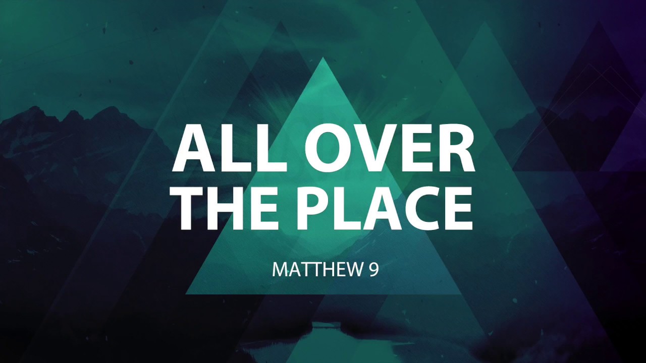 Matthew 9 YouTube