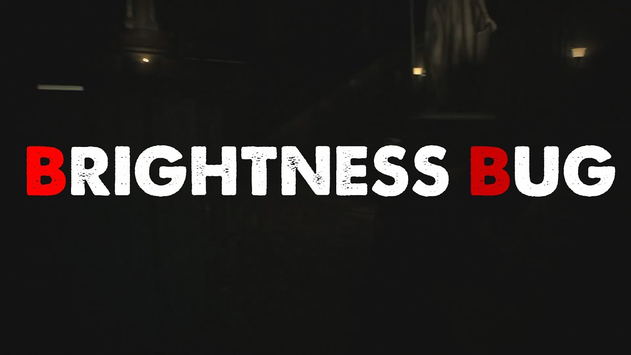 Resident Evil 2 BRIGHTNESS BUG black dark screen (HOW TO FIX INSIDE