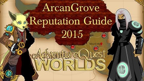 AQWorlds - 2015 Arcangrove Reputation Guide | Me getting Rank 10 Arcangrove
