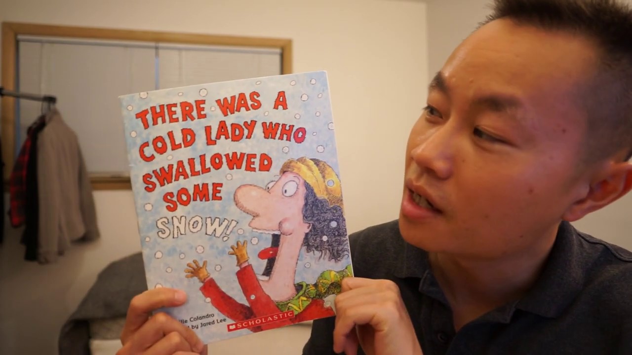 Book Reading: There Was A Cold Lady Who Swallowed Some Snow! - YouTube