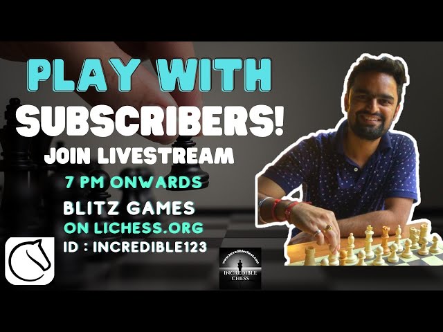 PLAYING LIVE ONLINE AT LICHESS.ORG