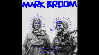 Mark Broom - The Way [Snatch! Records]