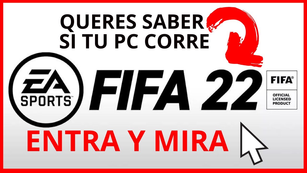 Requisitos mínimos y recomendados para FIFA 22 en PC