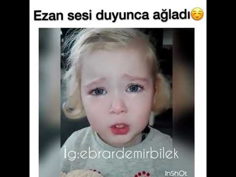 Ezan sesi duyunca ağlayan küçük kız