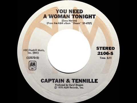 1979 Captain & Tennille - You Need A Woman Tonight