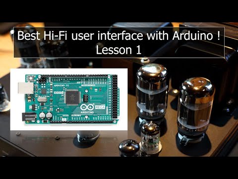 Best Hi-Fi user interface with Arduino & microcontrollers ! Lesson 1