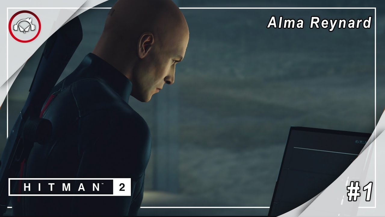Miniatura do vídeo Hitman 2, Alma Reynard - Gameplay #1 PT-BR