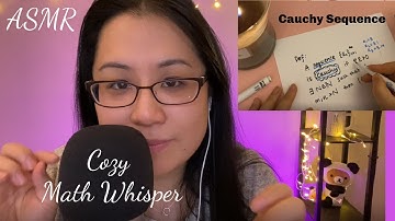 ASMR Comfy Relaxing Math Whisper | Real Analysis- Cauchy Sequences, Convergence-Cauchy Proof