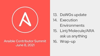 DaWGs + Execution Environments + Lint/Molecule/ARA (Ansible Contributor Summit 2021.06, Part 4)