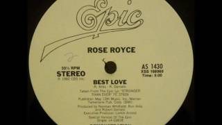 ROSE ROYCE - BEST LOVE (Special Version)
