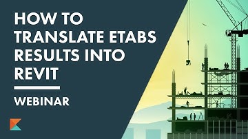 How to translate Etabs Analysis Results into Revit using Konstru?