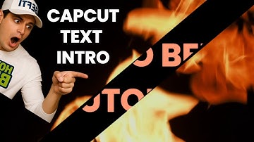 How to Make Viral Fire Text Effect Intro | Capcut Tutorial | Video Edits