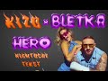 Kizo x bletka - HERO (Nightcore   Tekst)