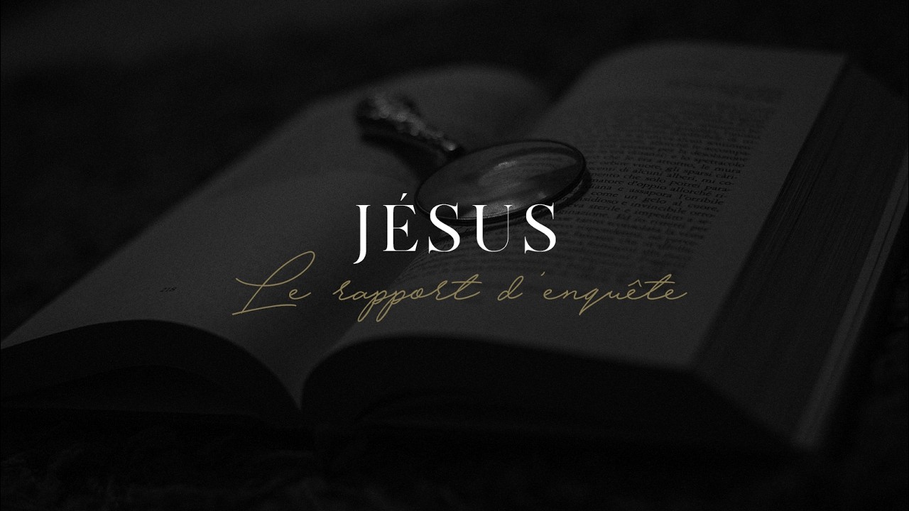 Jésus, le rapport d’enquête : Partie 9 - 25/01/2026