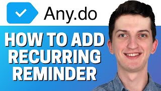 How To Add Recurring Reminder In Any.do