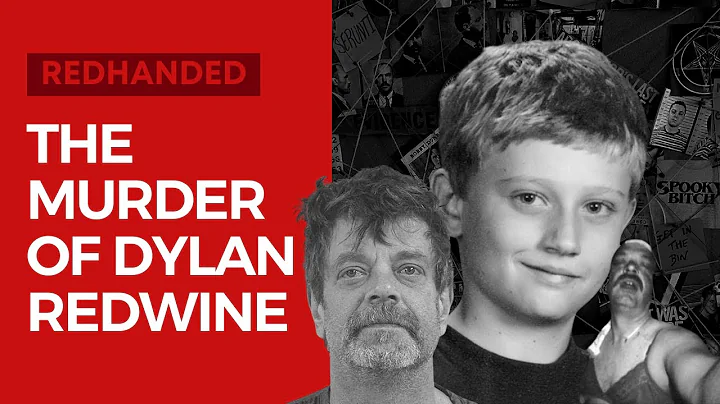 The Murder of Dylan Redwine