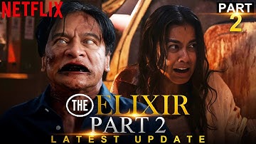 The Elixir 2 Latest Update and Everything We Know So Far