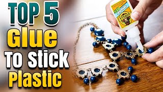 Best Glue To Stick Plastic To Wood