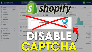 How To Turn Off Captcha On Your Shopify Store (Tutorial)